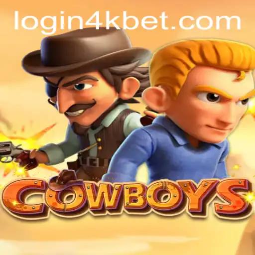COWBOYS: The Thrilling New Game by 4kbet